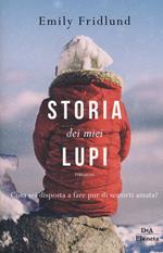 Storia dei miei lupi