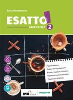 Esatto! Con quaderno operativo e prontuario. Ediz. tematica. Per la Scuola media. Con ebook. Con espansione online. Con DVD-ROM. Vol. 2: Aritmetica-Geometria