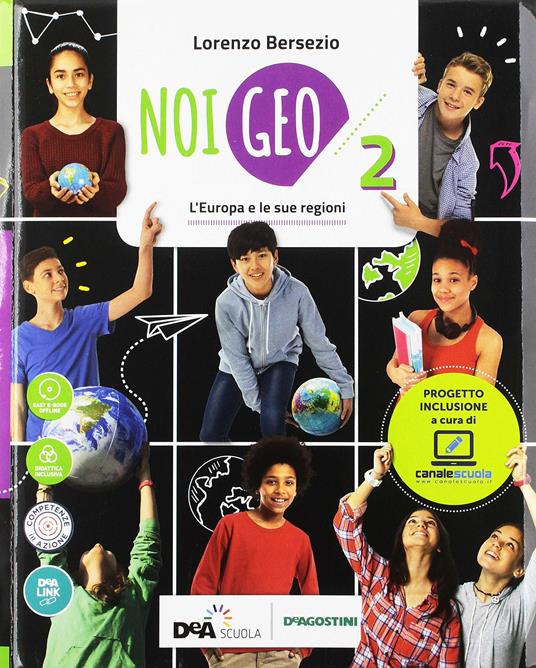  Noi Geo. Geofacile. Con quaderno inclusivo. Con ebook. Con espansione online. Con DVD-ROM. Vol. 2