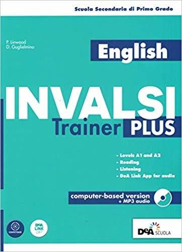 English INVALSI trainer Plus. Per la Scuola media. Con CD-Audio - Pamela Linwood,Daniela Guglielmino - copertina