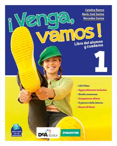  ¡Venga, vamos! Libro del alumno y cuaderno. Con Hablando de cultura e Gramática. Con e-book. Con espansione online. Con DVD-ROM. Vol. 1