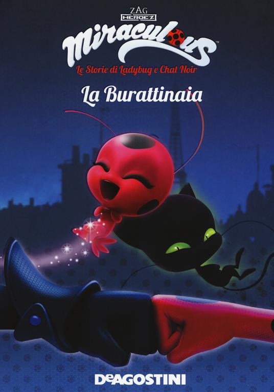 La burattinaia. Miraculous. Le storie di Ladybug e Chat Noir. Ediz. a colori - copertina