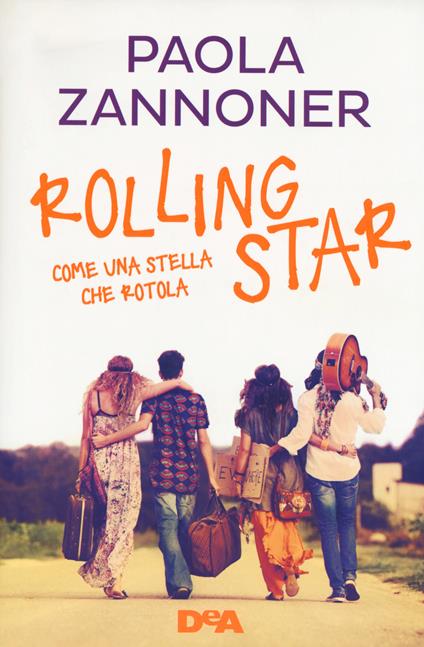 Rolling star. Come una stella che rotola - Paola Zannoner - copertina