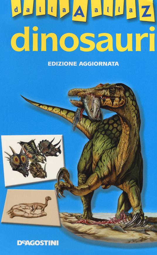 Dinosauri dalla A alla Z. Ediz. a colori - copertina