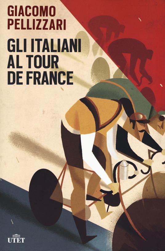 Gli italiani al Tour de France. Con e-book - Giacomo Pellizzari - copertina