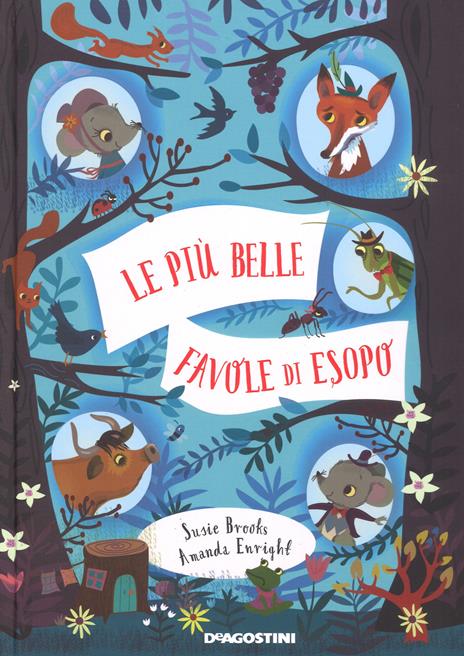 Le più belle favole di Esopo. Ediz. a colori - Susie Brooks,Amanda Enright - copertina