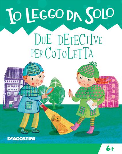 Due detective per Cotoletta - Tea Orsi,Francesca Chessa - ebook