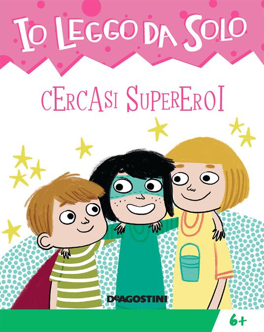 Cercasi supereroi - Tea Orsi,Aurora Cacciapuoti - ebook