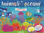 Animali degli oceani. Ediz. a colori