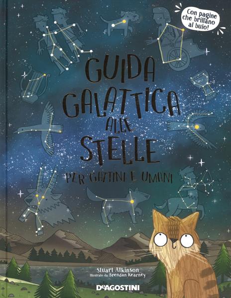 Guida galattica alle stelle per gattini e umani - Stuart Atkinson - copertina