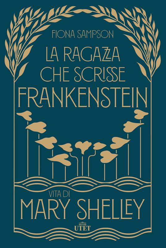 La ragazza che scrisse Frankenstein. Vita di Mary Shelley - Fiona Sampson - copertina