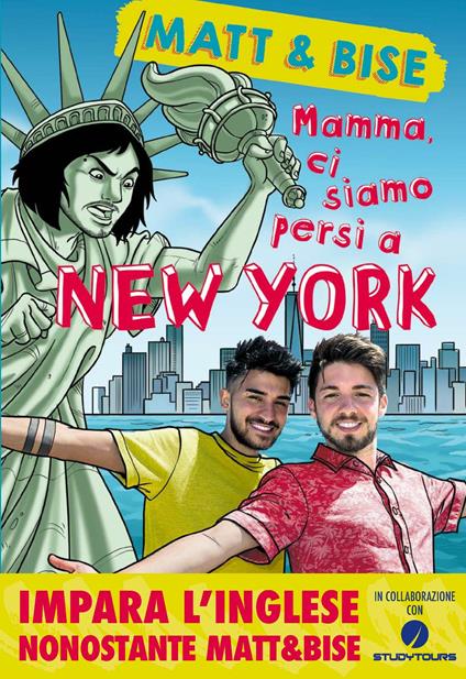  Mamma, ci siamo persi a New York. Impara - Matt&Bise  - copertina