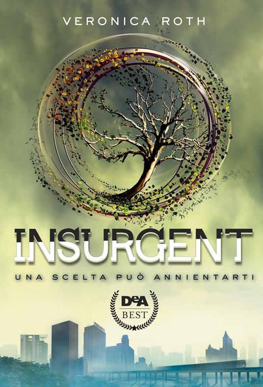 Insurgent - Veronica Roth - copertina