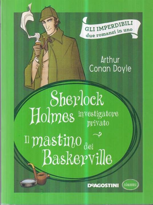 Sherlock Holmes investigatore privato-Il mastino dei Baskerville - Arthur Conan Doyle - copertina