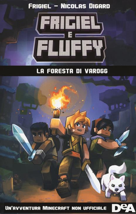 La foresta di Varogg. Frigiel e Fluffy - Nicolas Digard,Frigiel - 3
