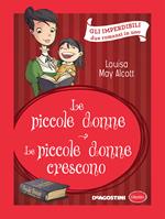 Le piccole donne-Le piccole donne crescono