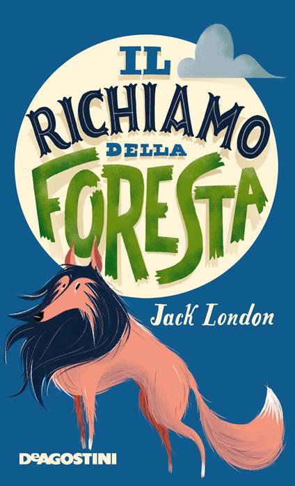 Il richiamo della foresta - Jack London - copertina