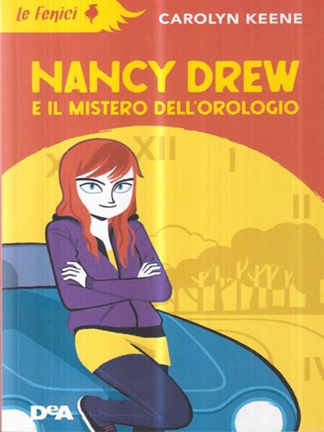 Nancy Drew e il mistero dell'orologio - Carolyn Keene - 2