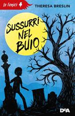 Sussurri nel buio