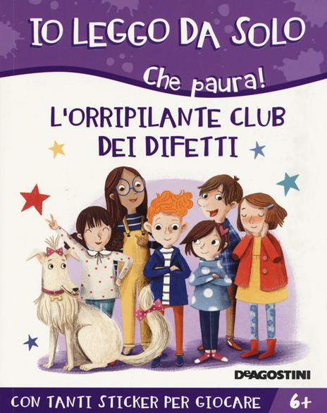 L'orripilante club dei difetti. Che paura! Con adesivi - Alessandro Q. Ferrari - copertina