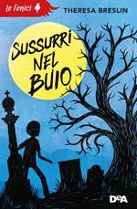 Sussurri nel buio