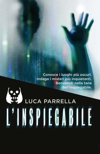 L'inspiegabile - Luca Parrella - copertina