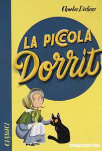 Libro La piccola Dorrit Charles Dickens