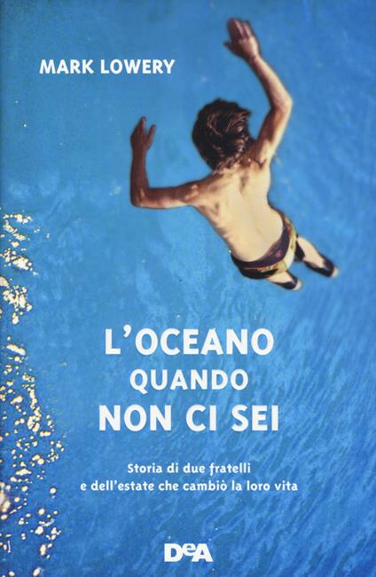 L'oceano quando non ci sei - Mark Lowery - copertina