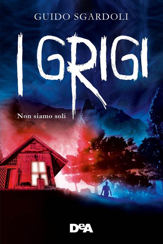 I grigi - Guido Sgardoli - ebook
