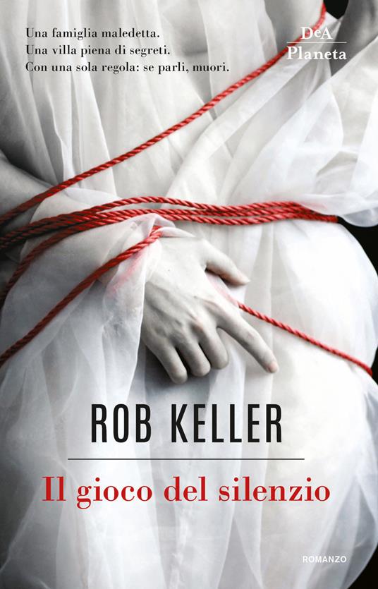 Il gioco del silenzio - Rob Keller - copertina