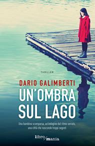 Un'ombra sul lago