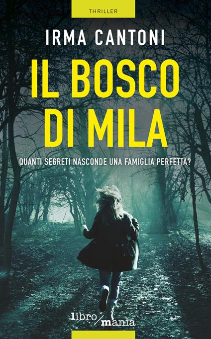 Il bosco di Mila - Irma Cantoni - copertina