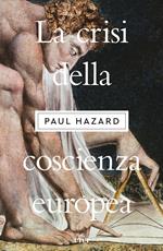 La crisi della coscienza europea