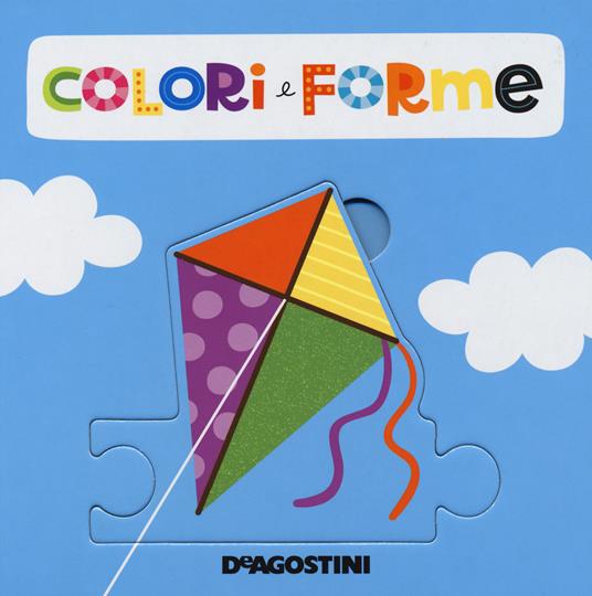 Forme e colori. Libro puzzle. Ediz. a colori - Beatrice Tinarelli - copertina