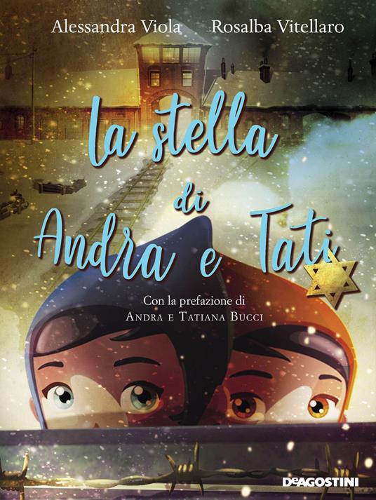 La stella di Andra e Tati. Nuova ediz. - Alessandra Viola,Rosalba Vitellaro - copertina