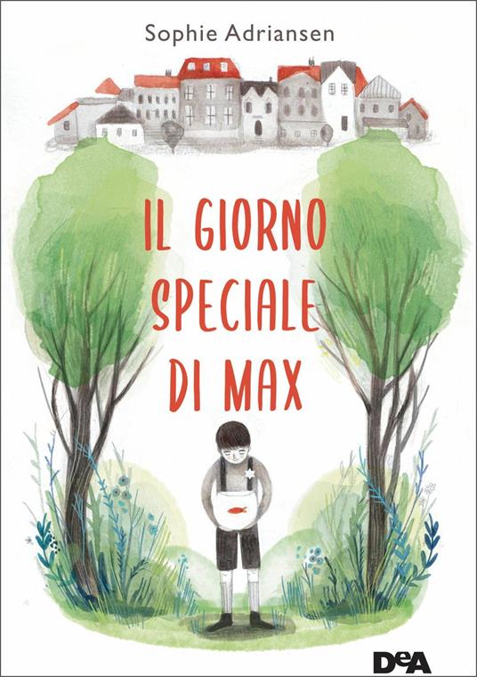 Il giorno speciale di Max - Sophie Adriansen - copertina