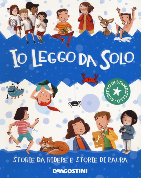 Io leggo da solo. Storie da ridere e storie di paura - Alessandro Ferrari - copertina