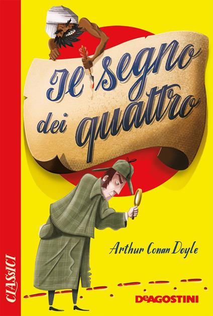 Il segno dei quattro - Arthur Conan Doyle,Sara Lurago - ebook