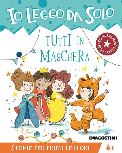 Tutti in maschera - Annalisa Strada,Francesca Carabelli - ebook