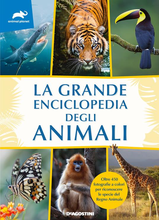 La grande enciclopedia degli animali - Graziano Ciocca - ebook