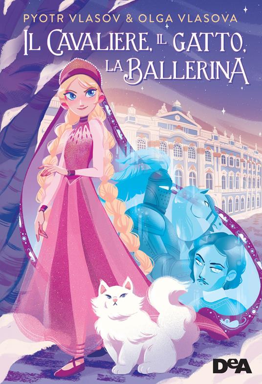 Il cavaliere, il gatto, la ballerina - Piotr Vlasov,Olga Vlasova - copertina