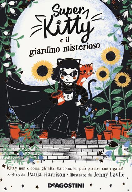Super Kitty e il giardino misterioso - Paula Harrison - copertina