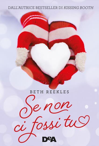 Se non ci fossi tu - Beth Reekles - copertina