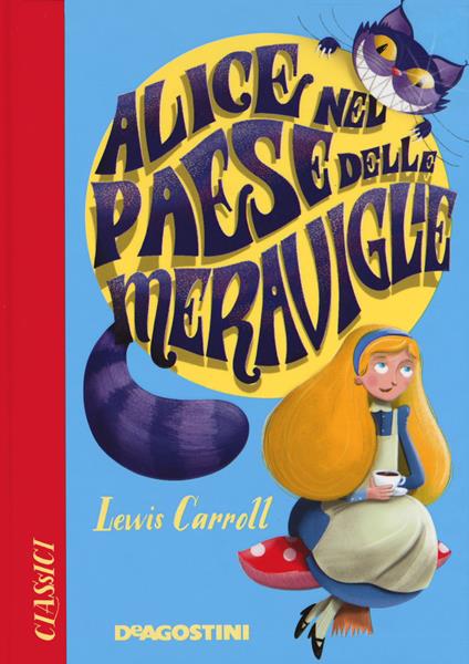 Alice nel paese delle meraviglie - Lewis Carroll - copertina