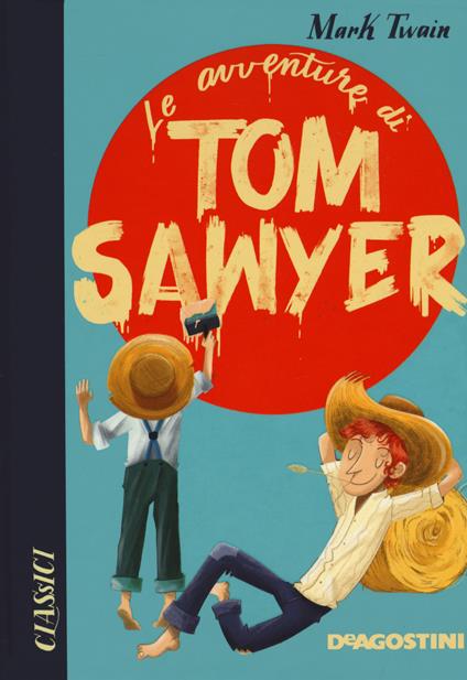 Le avventure di Tom Sawyer - Mark Twain - copertina