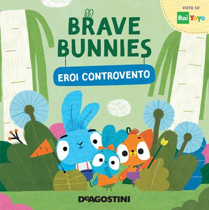 Eroi controvento. Brave Bunnies. Ediz. a colori - copertina