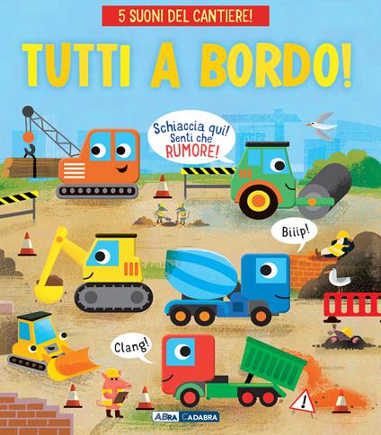 Tutti a bordo! Ediz. a colori - copertina