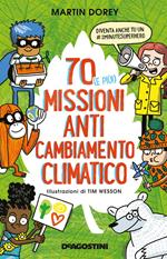 70 (e più!) missioni anti cambiamento climatico
