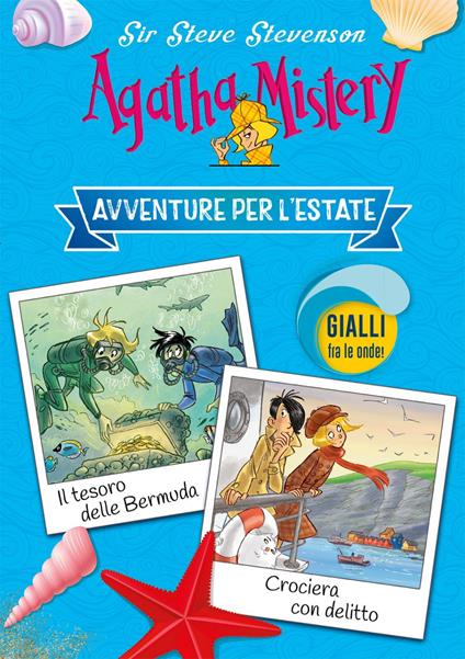 Avventure per l'estate: Il tesoro delle Bermuda-Crociera con delitto - Sir Steve Stevenson,Stefano Turconi - ebook