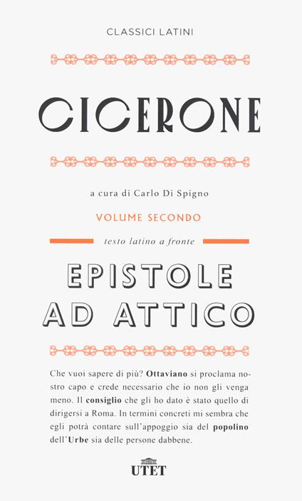 Epistole ad Attico. Testo latino a fronte. Nuova ediz.. Vol. 2 - Marco Tullio Cicerone - copertina